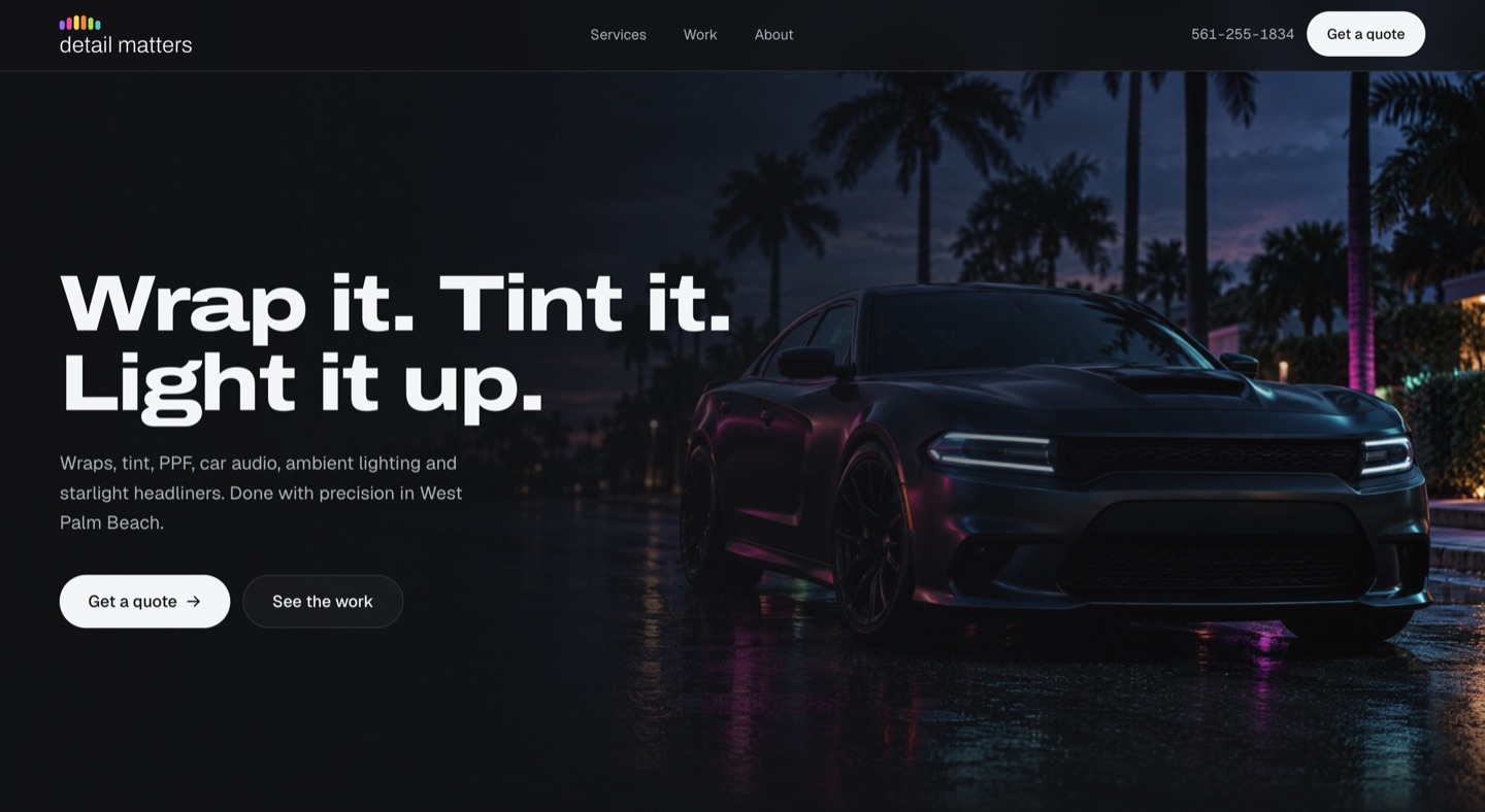 Detail Matters home page: Wrap it. Tint it. Light it up.